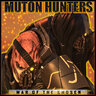 Конфигурация Muton Hunter для игры с LWotC 1.0