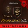 [WOTC] Proficiency Class Plugin Reaper (RUS)