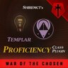 [WOTC] Proficiency Class Plugin: Templar (RUS)